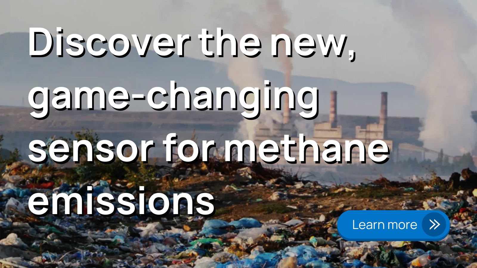 Discover the new, game-changing sensor for methane emissions