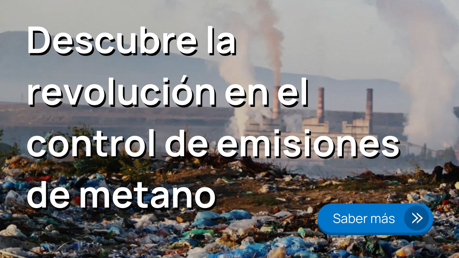 Descubre la revolución en el control de emisiones de metano